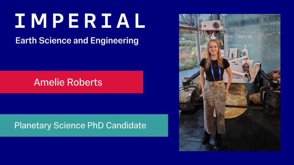 Picture of Amelie Roberts, next to her title: Planetary Science PhD candidate