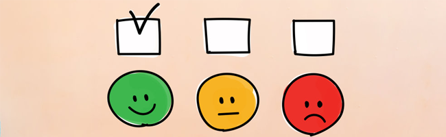 An illustration showing three faces - one is green and smiling, one is yellow and ambivalent, one is red and sad. Above the faces are three tick boxes and the box above the smiling green face is ticked.